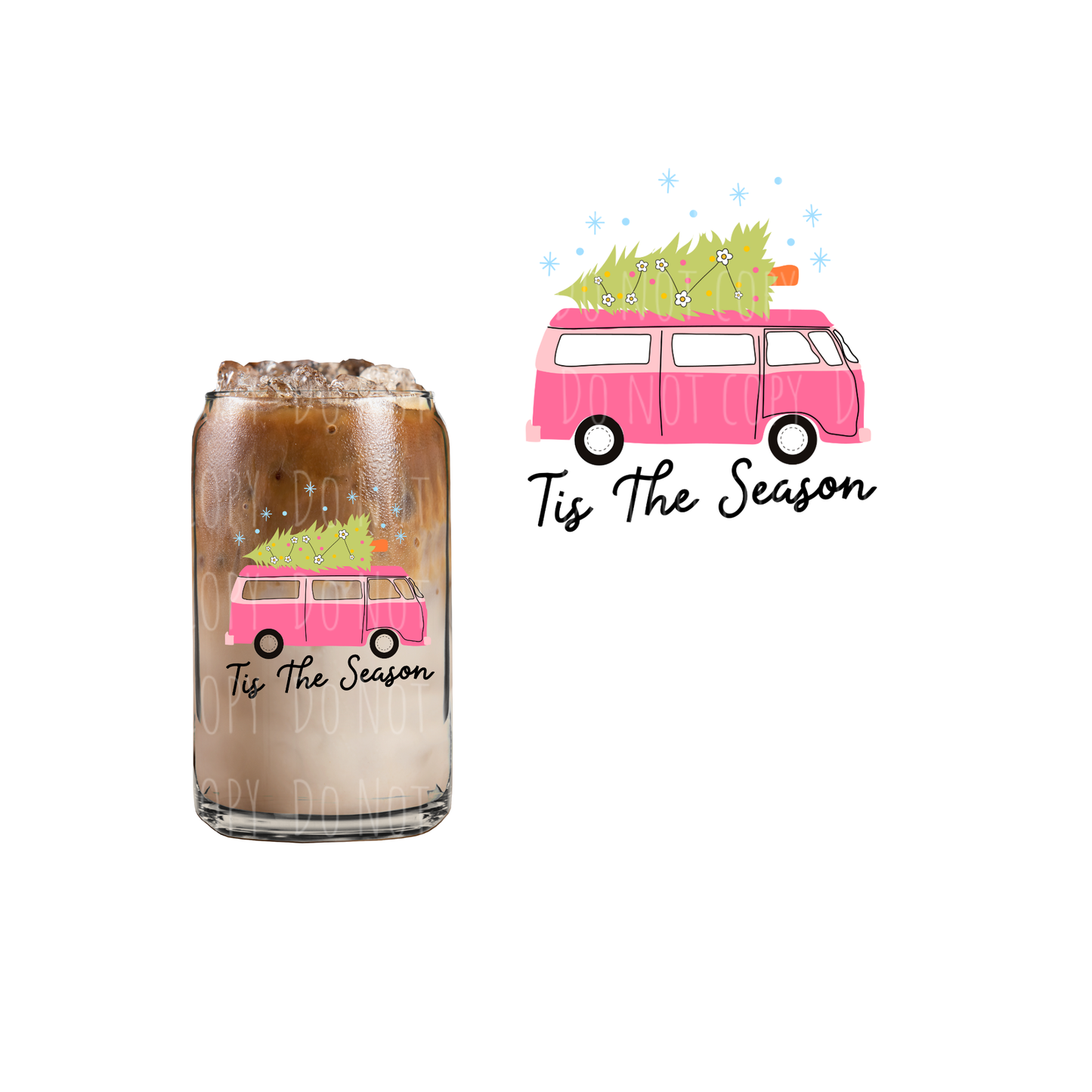 Tis The Season Pink Van (DOUBLE SIDED) UVDTF decal
